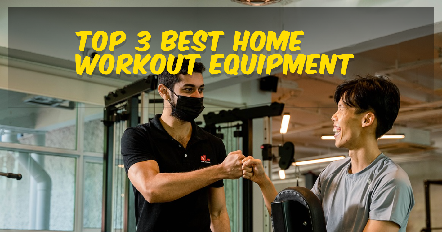 Top 3 Best Home Workout Equipment for Fitness Enthusiasts in 2024